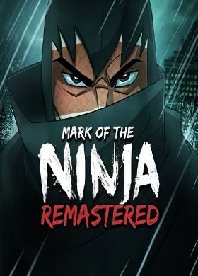 Обложка Mark of the Ninja: Remastered