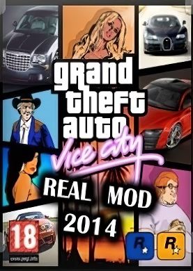 Обложка Grand Theft Auto Vice City - Real Mod 2014