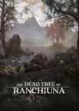 Обложка The Dead Tree of Ranchiuna
