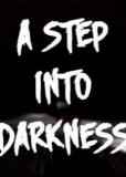 Обложка A Step Into Darkness