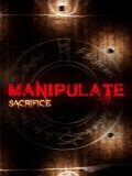 Обложка Manipulate: Sacrifice