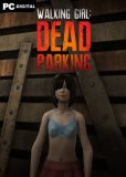 Обложка Walking Girl: Dead Parking