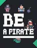 Обложка Be a Pirate