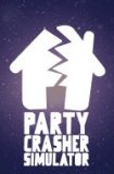 Обложка Party Crasher Simulator