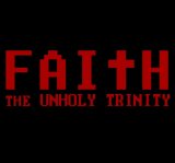 Обложка FAITH: The Unholy Trinity