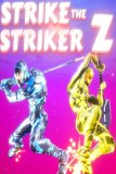 Обложка Strike The Striker Z