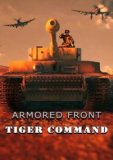 Обложка Armored Front: Tiger Command