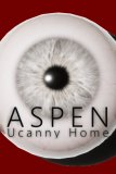 Обложка ASPE: Uncanny Home