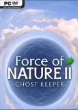 Обложка Force of Nature 2: Ghost Keeper