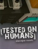 Обложка Tested on Humans: Escape Room