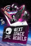 Обложка Next Space Rebels