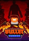 Обложка Bullet Runner